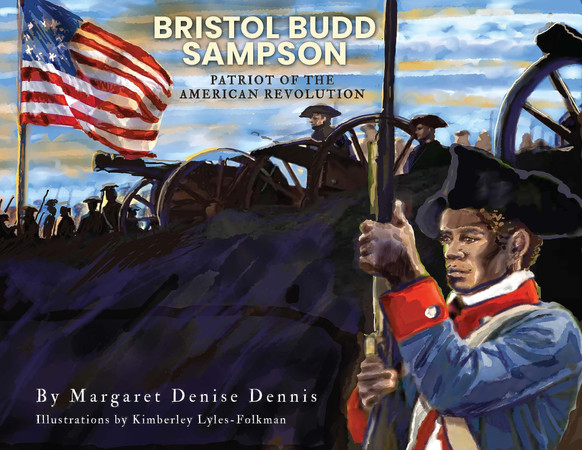 Bristol Budd Sampson: African American patriot of the American revolution