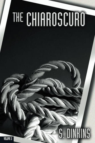 The Chiaroscuro Volume 2