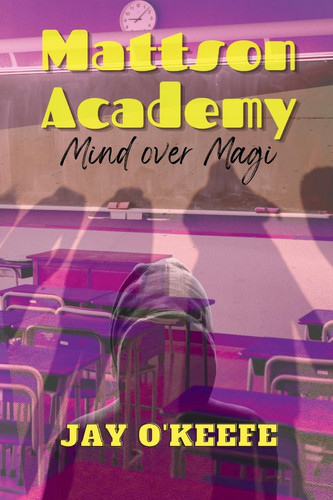 Mattson Academy Mind Over Magi