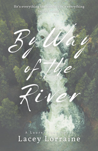 By Way of the River