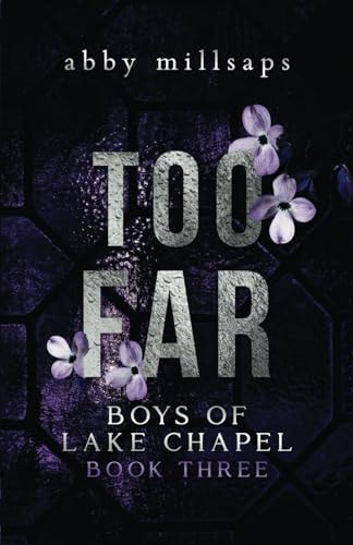 Too Far: A Why Choose Sports Romance
