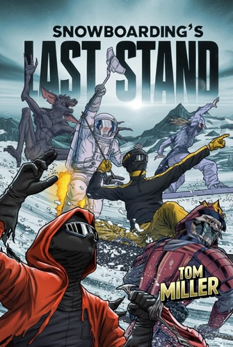 Snowboardings Last Stand : A Samurai and The Slingling