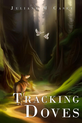 Tracking Doves Book One