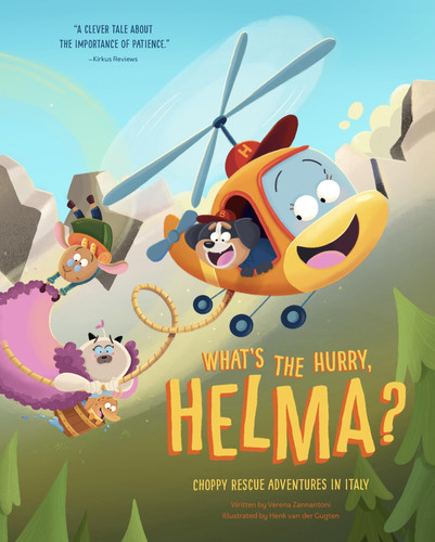 What's the Hurry, Helma? Choppy Rescue Adventures in Italy