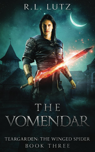 The Vomendar: Teargarden Series Two: The Winged Spider (The Teargarden Saga)