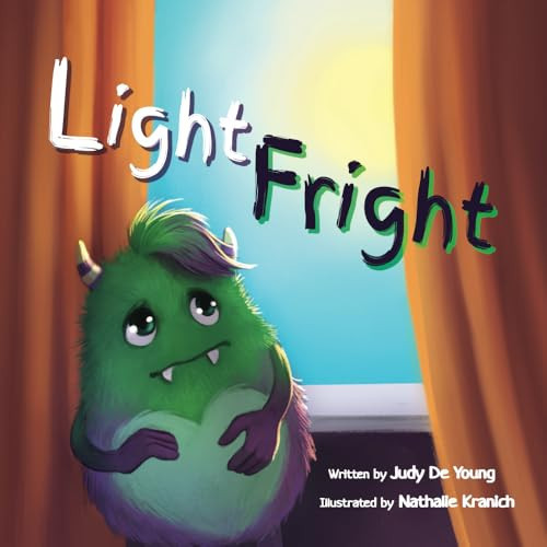 Light Fright: A Monster, His Family, and His Bedtime Fears