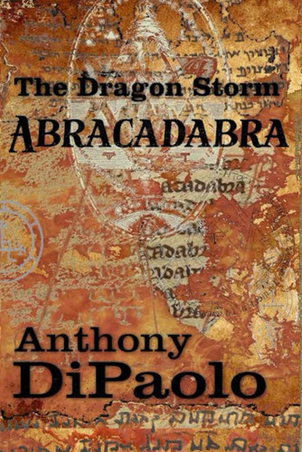 The Dragon Storm Abracadabra