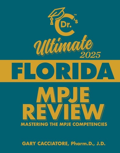 Dr. C's Ultimate Florida MPJE Review 2025
