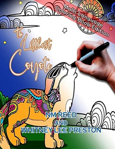 The Littlest Coyote (Multi Language Coloring Edition)