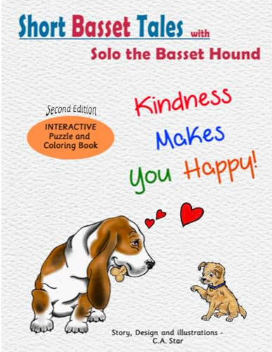 Kindness Makes You Happy! (Short Basset Tales)