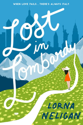 Lost in Lombardy Inspired by a True Story