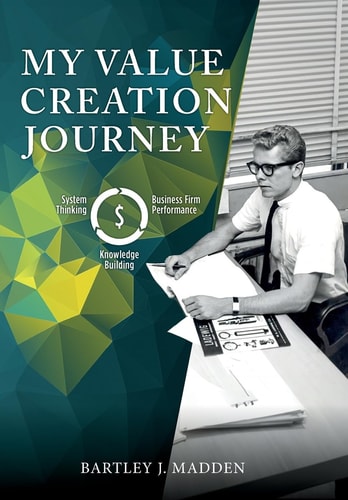 My Value-Creation Journey An Autobiography of My Work