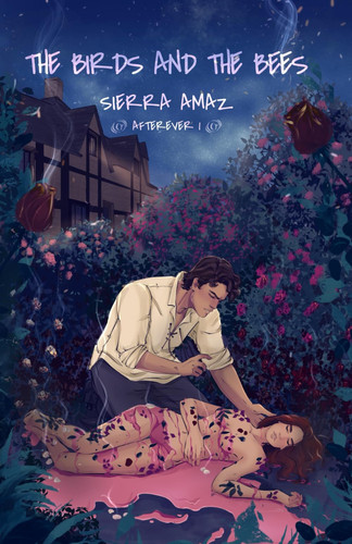 The Birds and the Bees (AFTEREVER)