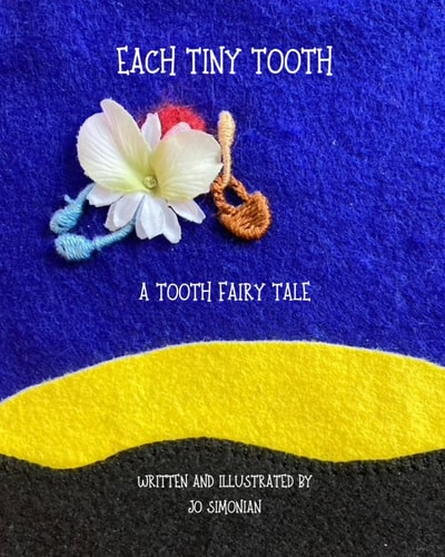 Each Tiny Tooth: A Tooth Fairy Tale