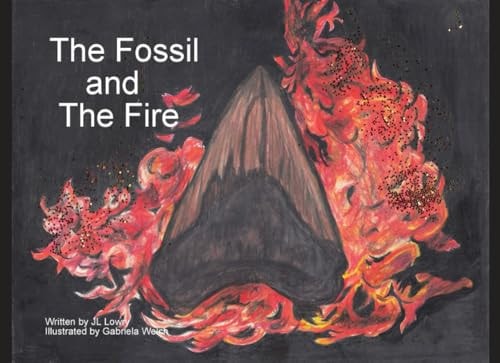 The Fossil and The Fire (Lessons From a House Fire)