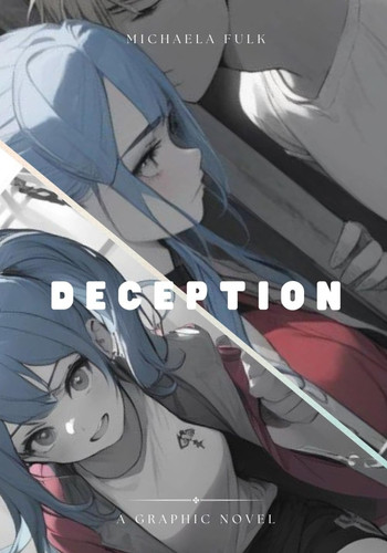 Deception A Graphic Novel