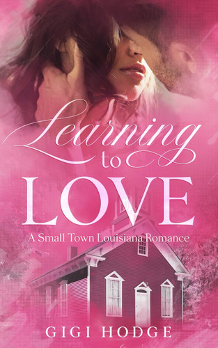 Learning to Love A Louisiana Small Town, Grumpy-Sunshine, Veteran Romance