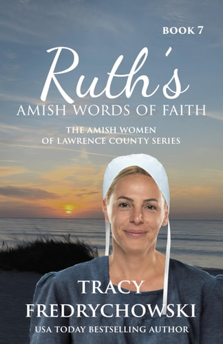 Ruth's Amish Words of Faith