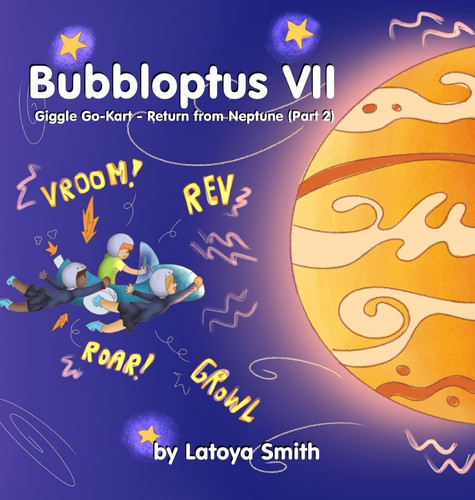 Bubbloptus VII: Giggle Go-Kart - Return from Neptune (Part 2) (Maple Crowe)
