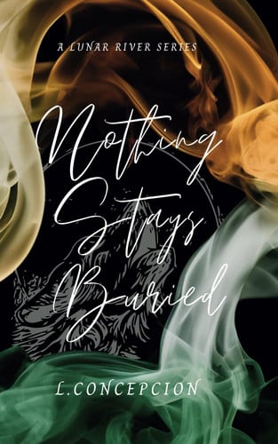 Nothing Stays Buried