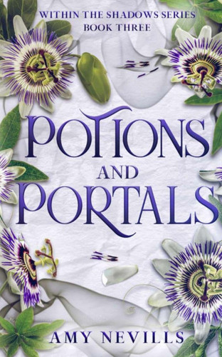 Potions and Portals (Within the Shadows)