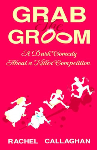 Grab the Groom Killer Competition