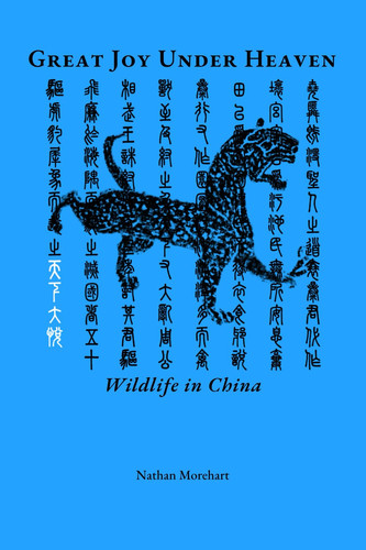 Great Joy Under Heaven Wildlife in China