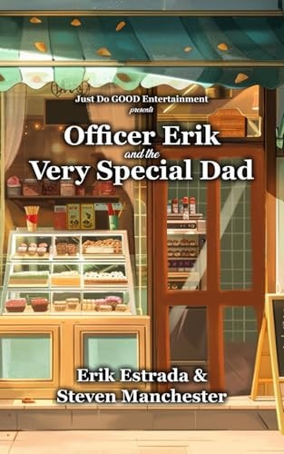 Officer Erik and the Very Special Dad