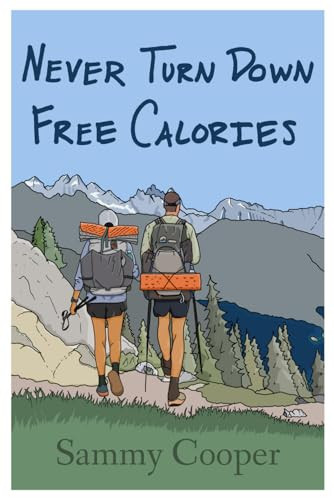 Never Turn Down Free Calories