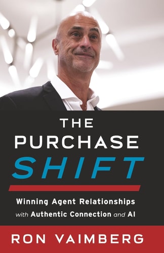 The Purchase Shift Winning Agent Relationships with Authentic Connection and AI