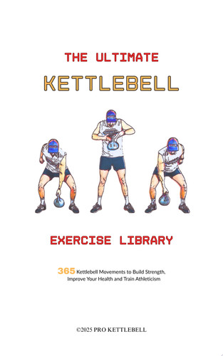 The Ultimate Kettlebell Exercise Library