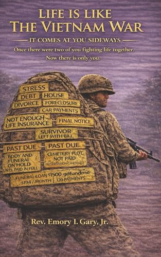 Life Is Like the Vietnam War: Life Doesn’t Fight Fair — Preparing Survivors for What Comes Nex