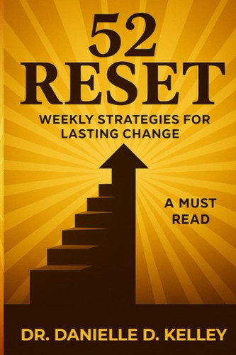 52 Reset - Weekly Strategies for Lasting Change