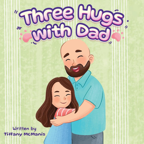 Three Hugs with Dad
