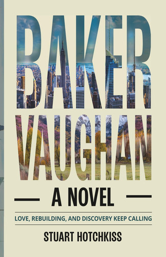 Baker Vaughan: A Novel
