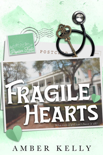 Fragile Hearts: Special Edition (Poplar Falls)
