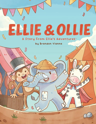 Ellie & Ollie - A Story from Ellie's Adventures