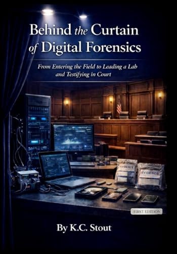 Behind the Curtain of Digital Forensics: From Entering the Field to Leading a Lab and Testifying in Court