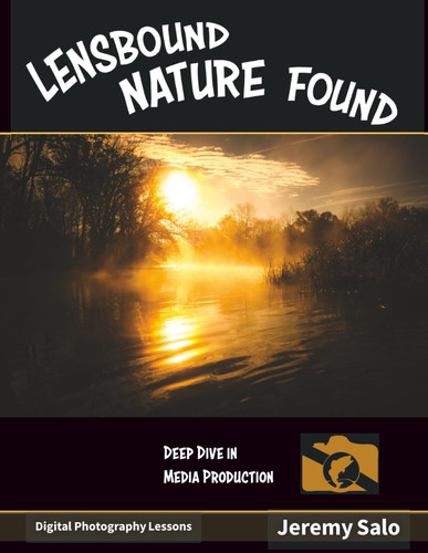 Lensbound Nature Found: Deep Dive in Media Production