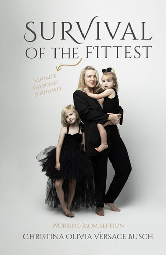 Survival of the Fittest: Working Mom Edition