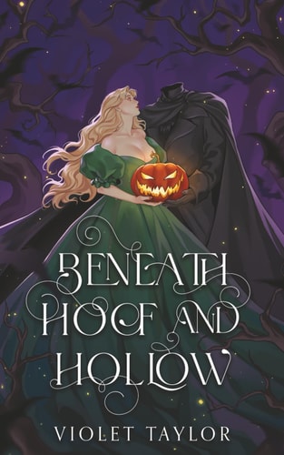 Beneath Hoof and Hollow: A Dark Monster Romance Reimagining