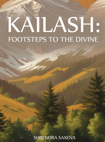 Kailash Footsteps to the Divine