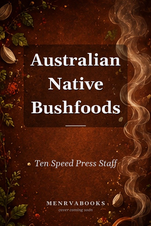 Australian Native Bushfoods