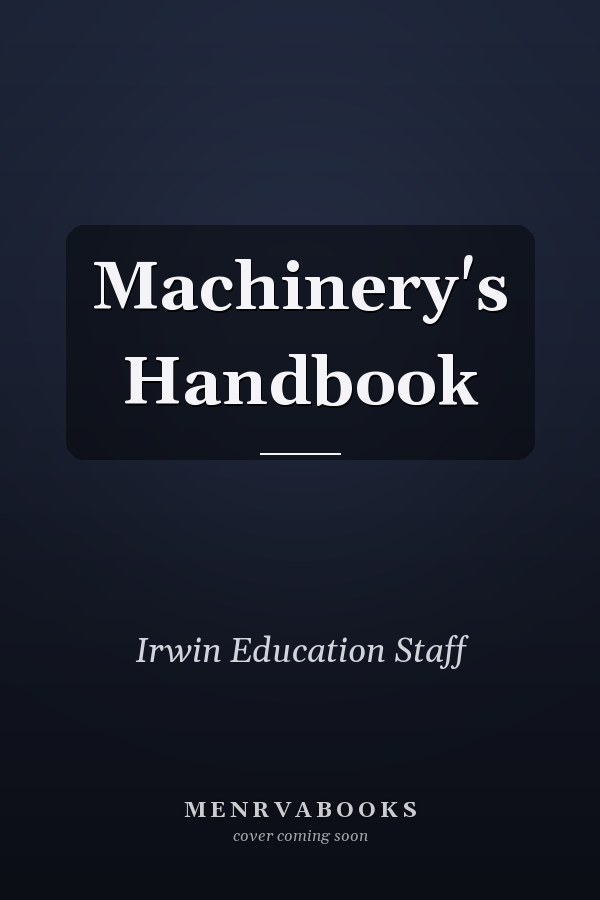 Machinery's Handbook