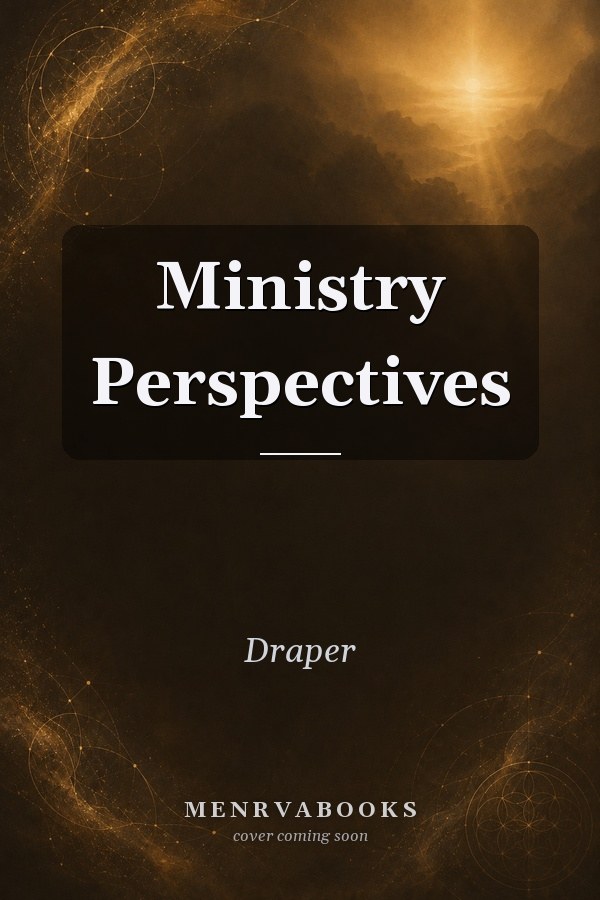 Ministry Perspectives