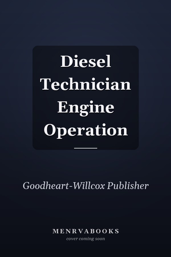 Diesel Technician Engine Operation