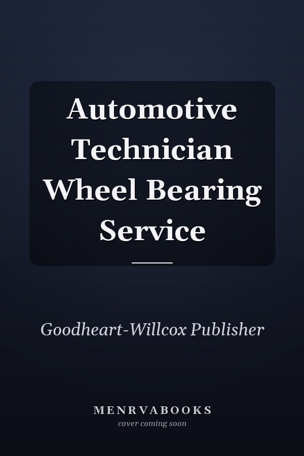Automotive Technician Wheel Bearing Service