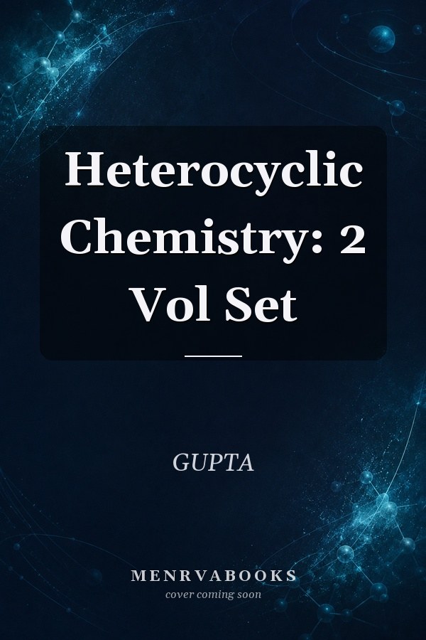 Heterocyclic Chemestry, 2 Vol Set