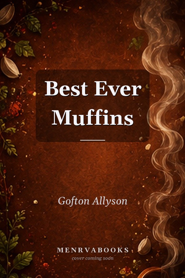 Best Ever Muffins