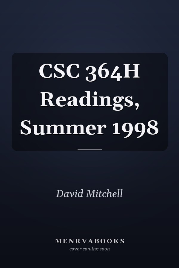 CSC 364H Readings